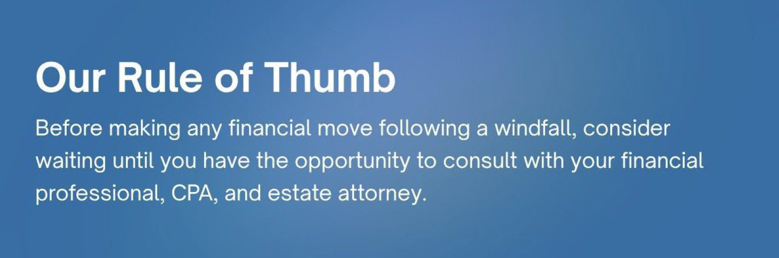 rule of thumb when it comes to investing