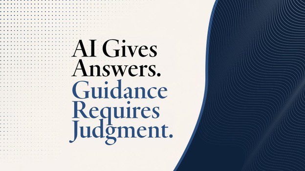 A graphic with the following written: AI gives answers. Guidance requires judgment